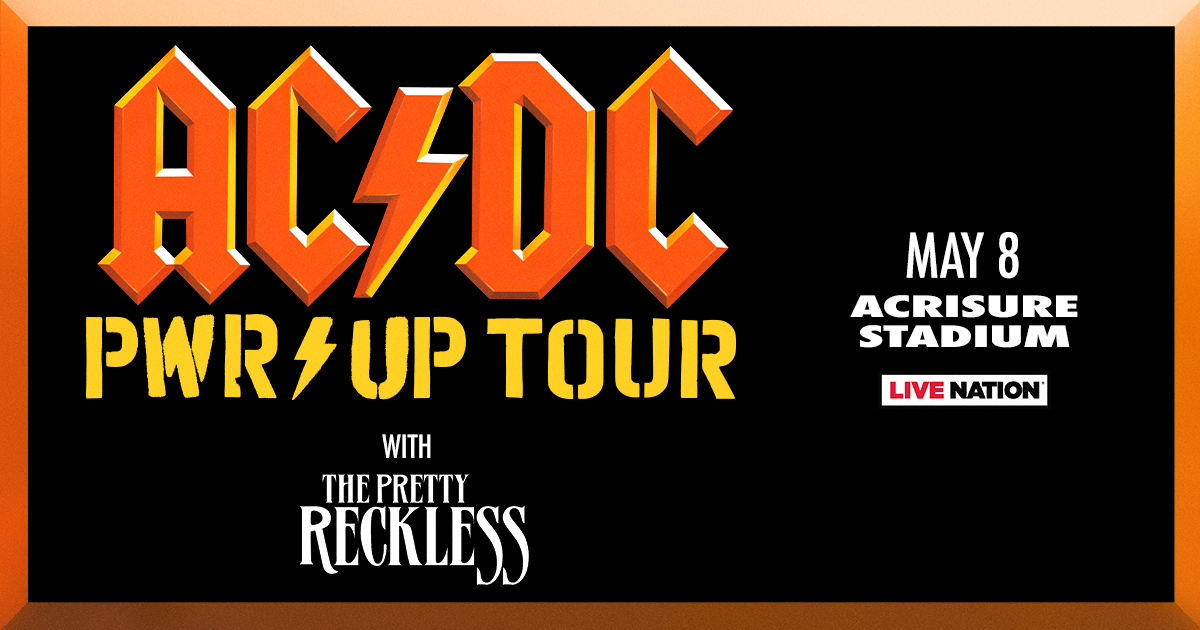 Static_Social-FacebookPR_1200x630_ACDC_ThePrettyReckless_2025_Regional_AcrisureStadium_0508