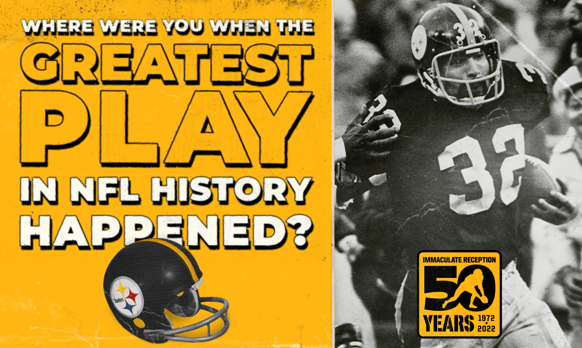 Where were you when the greatest play in NFL history happened?